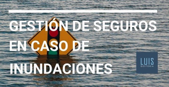 gestión con seguro por siniestro de agua